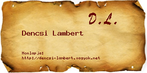 Dencsi Lambert névjegykártya
